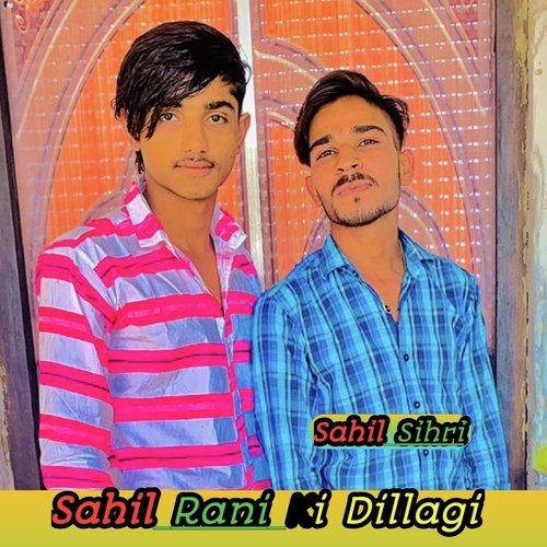 Sahil Rani Ki Dillagi