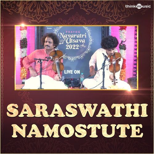 Saraswathi Namostute (From "Prayog Navaratri Utsava 2022")