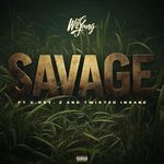 Savage (feat. C. Ray, Z & Twisted Insane)