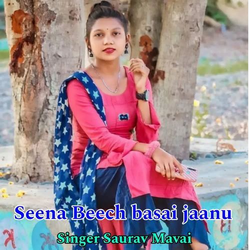 Seena Beech Basai Jaanu