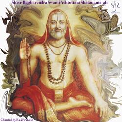 Shree Raghavendra Swami Ashtottara Shatanamavali-ASEtcEdEeGs