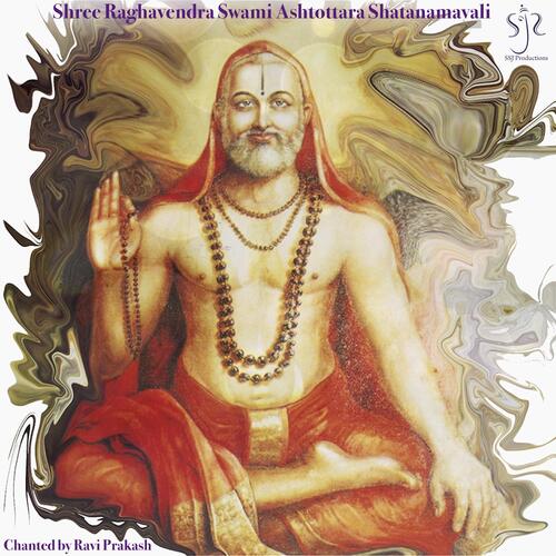 Shree Raghavendra Swami Ashtottara Shatanamavali