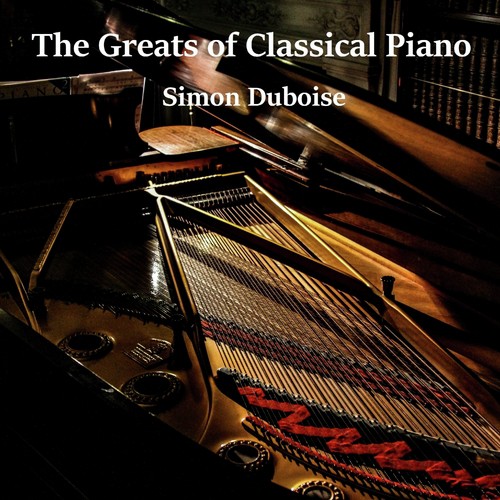 The Greats of Classical Piano