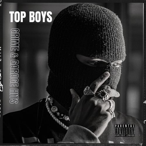 Top Boys: Grime & Garage Hits