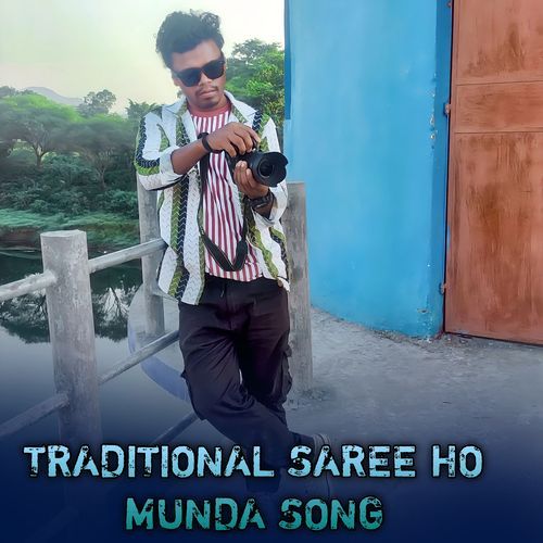 Traditional Saree Ho Munda Song