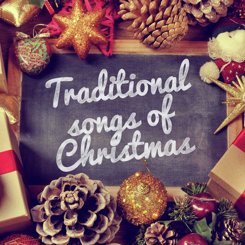 Traditional Songs of Christmas