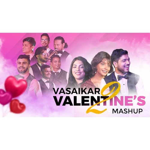 Vasaikar Valentine's Mashup 2: Nach Go Nach / Aaj Kaal Jawani / Aagechi Tingli / Rimjhim Paus / Pori Tujhe Kes / Aval Number Bolte cover art