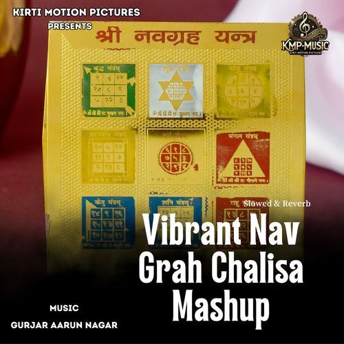 Vibrant Nav Grah Chalisa Mashup Slowed & Reverb