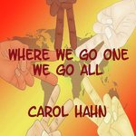 Where We Go One We Go All