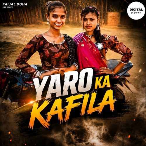 Yaro Ka Kafila