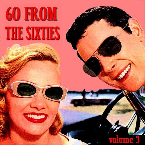 60 From The Sixties Volume 3