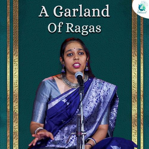 A Garland Of Ragas