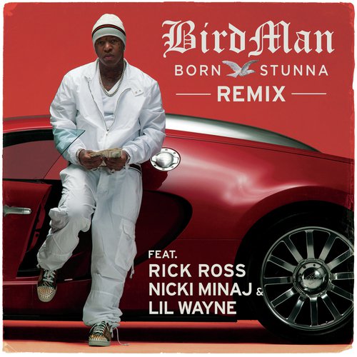 Born Stunna (Remix)