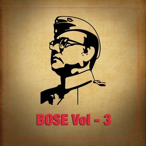 Bose, Vol. 3