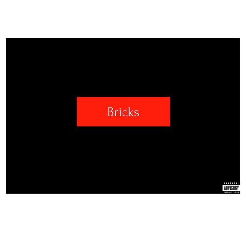 Bricks (feat. La'Tyii, Zhillin & Yung Kari)