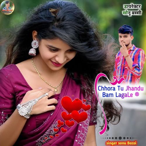 Chhora Tu Jhandu Bam LagaLe