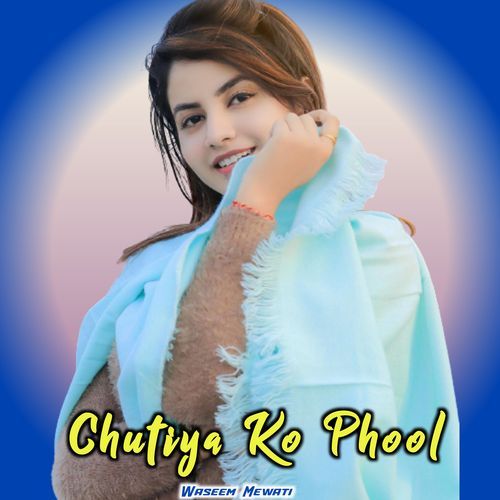 Chutiya Ko Phool