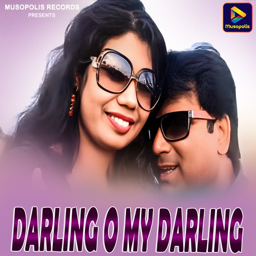 Darling O My Darling