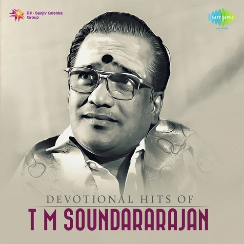 Devotional Hits Of T M Sounderarajan