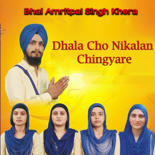 Dhala Cho Nikalan Chingyare
