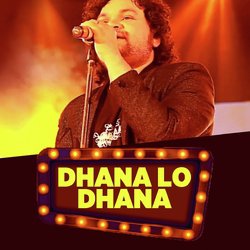 Dhana Lo Dhana