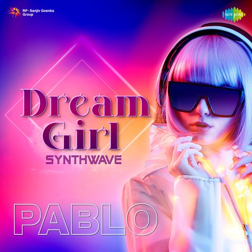 Dream Girl - Synthwave