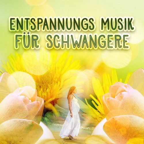 Entspannungsmusik für Schwangere - Ruhige Musik für Mama & Baby