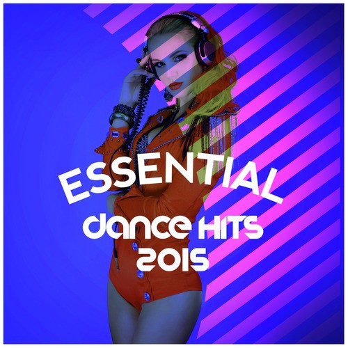 Essential Dance Hits 2015