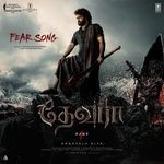 Fear Song (From &quot;Devara Part 1&quot;) - Tamil