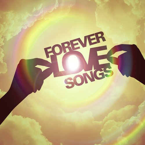 Forever Love Songs