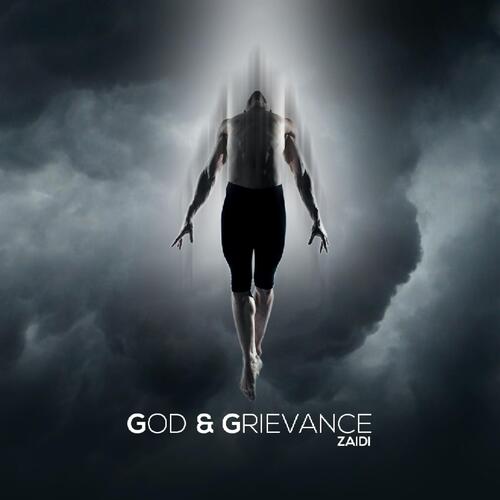 God & Grievance
