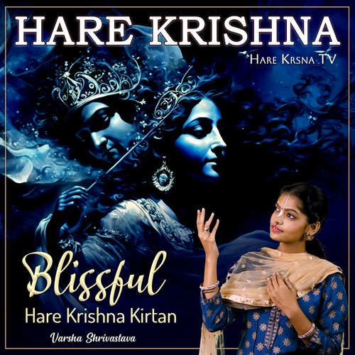 Hare Krishna Blissful Hare Krishna