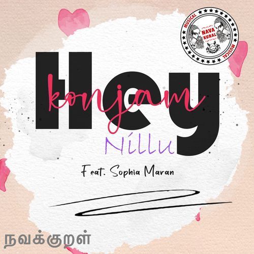 Hey Konjam Nillu
