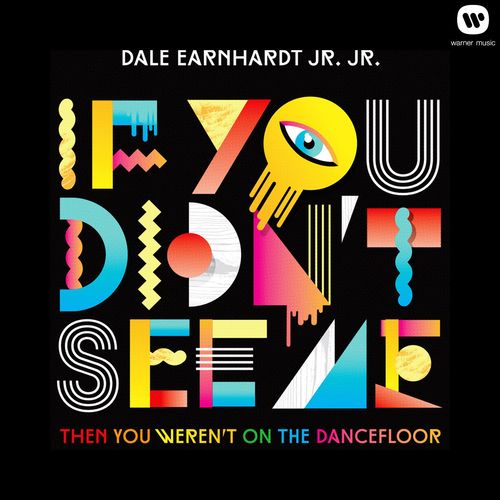 If You Didn T See Me Then You Weren T On The Dancefloor Ep