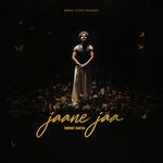 JAANE JAA