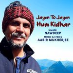 Jayen To Jayen Hum Kidhar