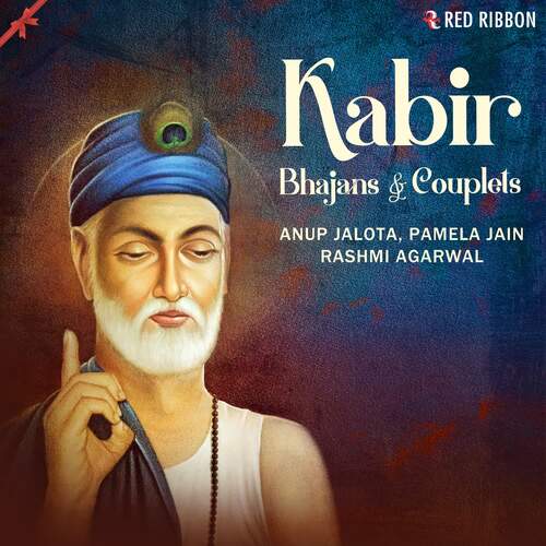 Kabir - Bhajans & Couplets