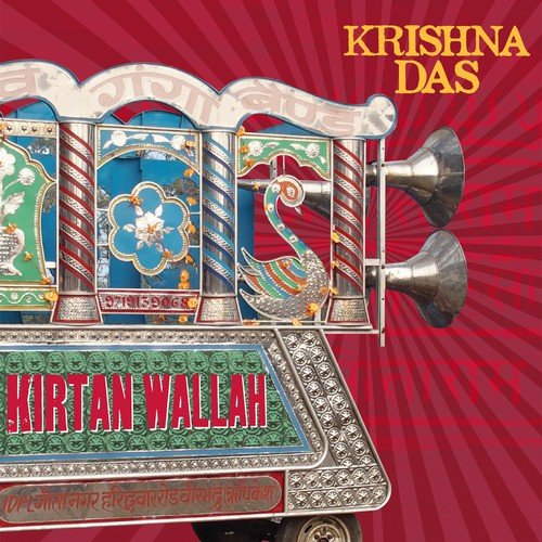 Kirtan Wallah (Bonus Version)
