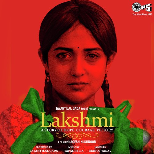 Lakshmi - A Story of Hope,Courage,Victory