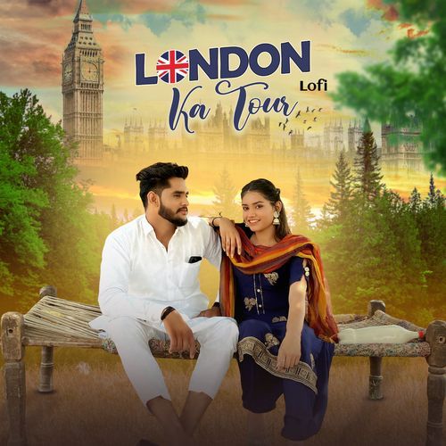 London Ka Tour (Lofi)