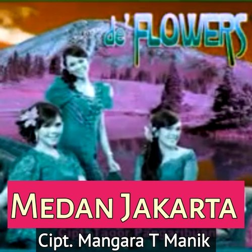MEDAN JAKARTA