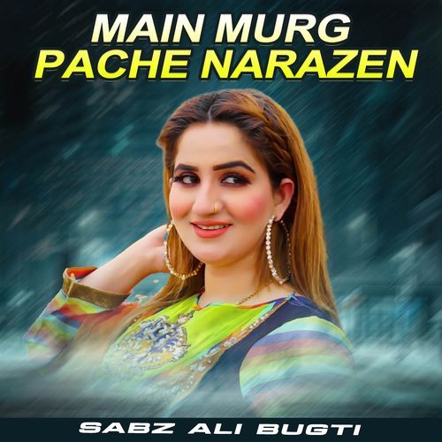 Main Murg Pache Narazen