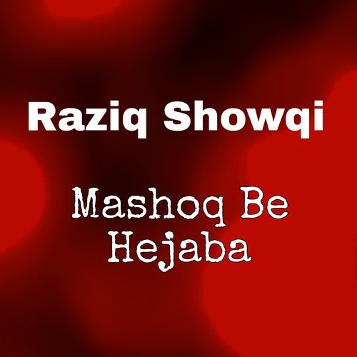 Mashoq Be Hejaba