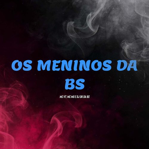Os Meninos da Bs cover art