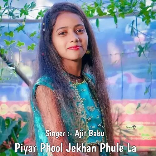 Piyar Phool Jekhan Phule La