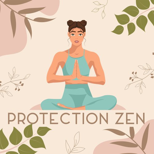 Protection zen: Vibrations méditatives pour la pleine conscience et l&#039;harmonie_poster_image