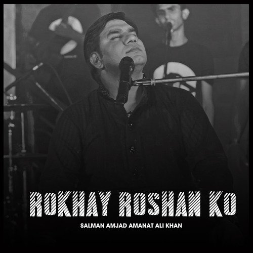 Rokhay Roshan Ko