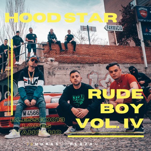 Rude Boy Vol. IV - Hoodstar_poster_image