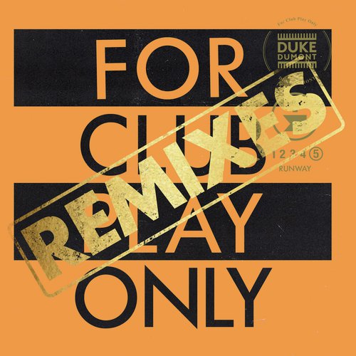 Runway (For Club Play Only, Pt. 5 / Remixes)