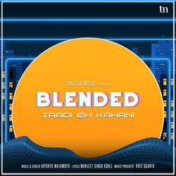 Saadi Eh Kahani (Blended)-BCReUi5fDgM